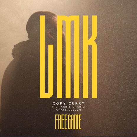 LMK (Let Me Know) ft. Parris Chariz & Chase Cullum | Boomplay Music