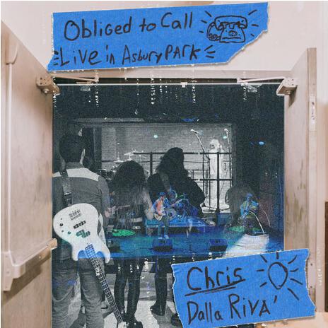 Obliged to Call (Live in Asbury Park) ft. John Cozz & Ken De Poto | Boomplay Music