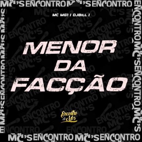 Menor da Facção | Boomplay Music