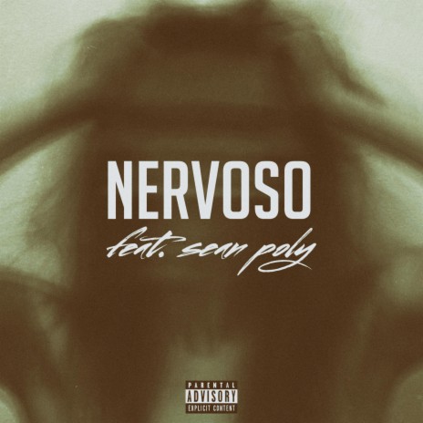 NERVOSO ft. Sean Poly | Boomplay Music