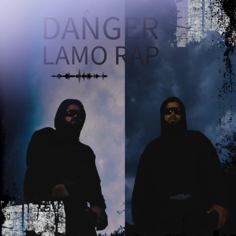 Danger Lamo Rap