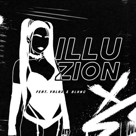 MEGA ILLUZI0N | Boomplay Music