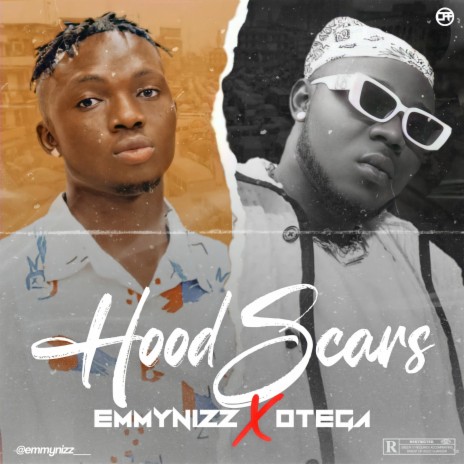 HoodScars ft. Otega | Boomplay Music