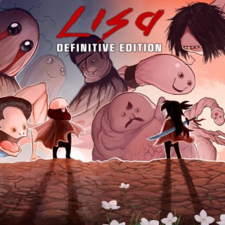 LISA: DEFINITIVE EDITION