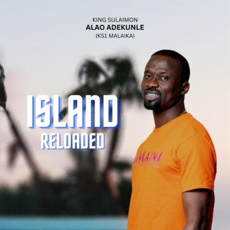 Island Reloaded | Boomplay Music