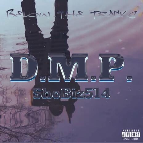 D.M.P. | Boomplay Music