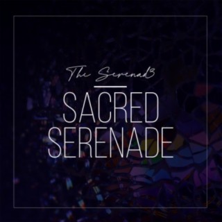 Sacred Serenade