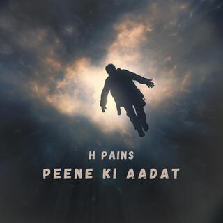 Peene ki Aadat