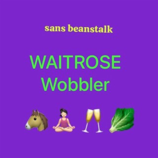 Waitrose Wobbler