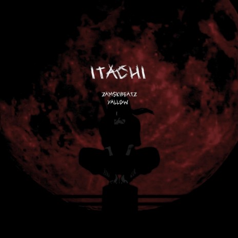 ITACHI ft. JalloW | Boomplay Music