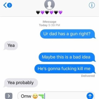 Ur Dad Has A Gun