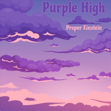 Purple High | Boomplay Music