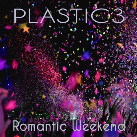 Romantic Weekend | Boomplay Music
