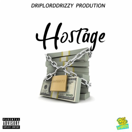 Hostage ft. Daddy1 | Boomplay Music
