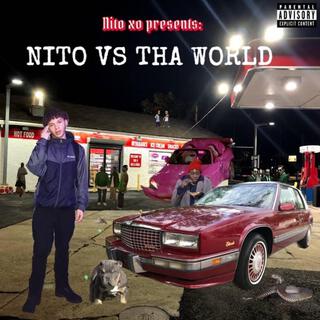 Nito Vs Tha World