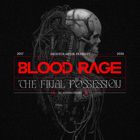 Blood Rage, Pt. 2 (The Final Possession) | Boomplay Music