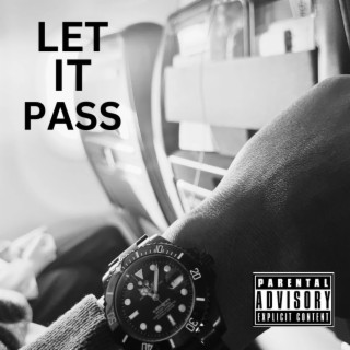 Let It Pass