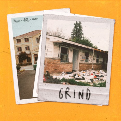 Grind ft. Dai Verse & Ay.zed | Boomplay Music