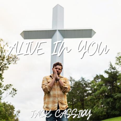 Alive In You | Boomplay Music