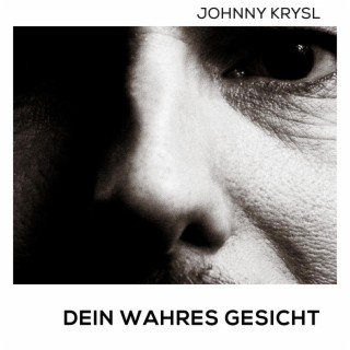 Dein wahres Gesicht lyrics | Boomplay Music