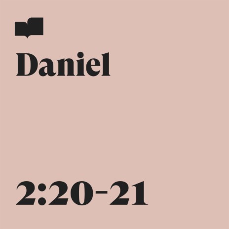 Daniel 2:20-21 ft. Joel Limpic & Aaron Strumpel | Boomplay Music