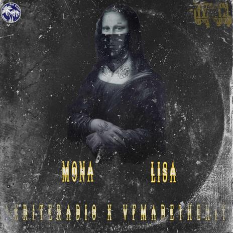 Mona Lisa ft. VfMadeTheHit | Boomplay Music