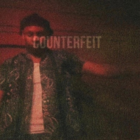 COUNTERFEIT! | Boomplay Music