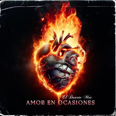 AMOR EN OCASIONES | Boomplay Music