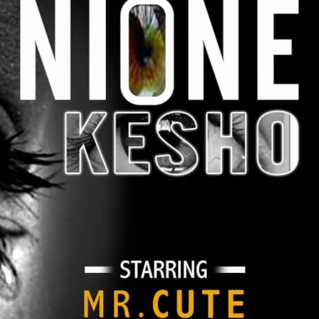 Nione Kesho | Boomplay Music