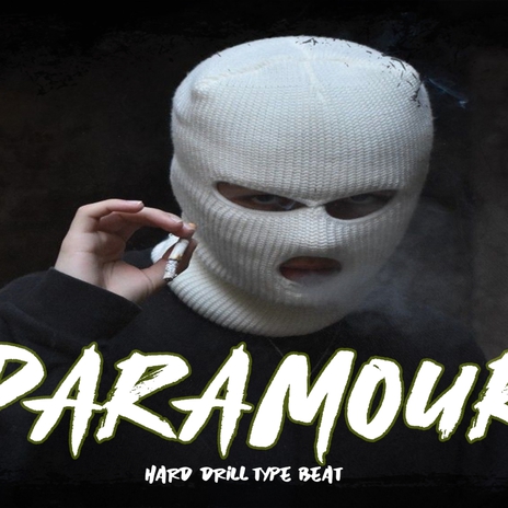 Hard UK Drill Type Beat PARAMOUR | Boomplay Music