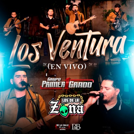Los Ventura ft. Los De La Zona | Boomplay Music