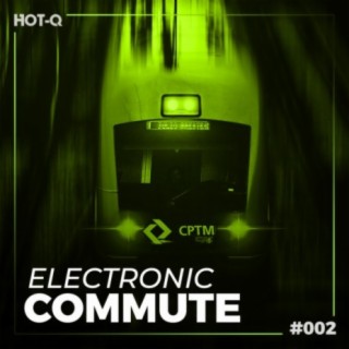 Electronic Commute 002