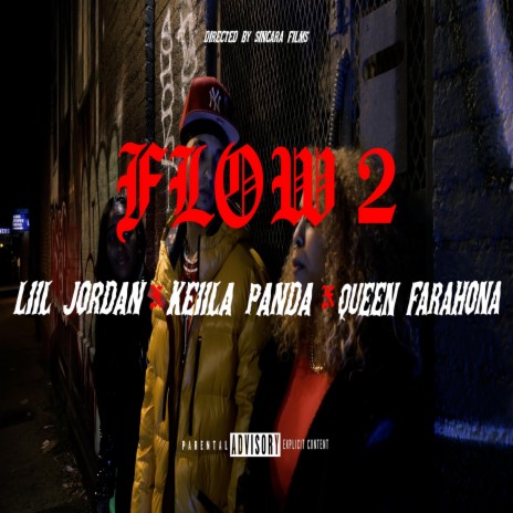 Flow 2 ft. Keiila Panda & Queen Farahona | Boomplay Music