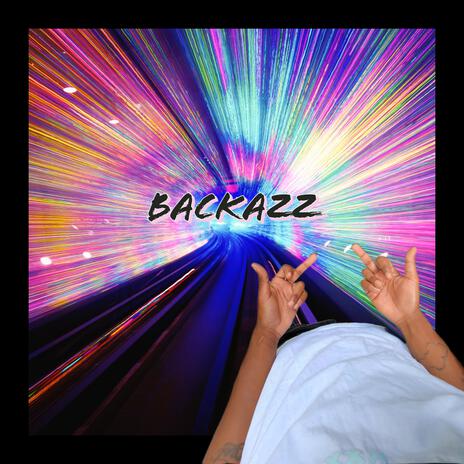 BACKAZZ | Boomplay Music