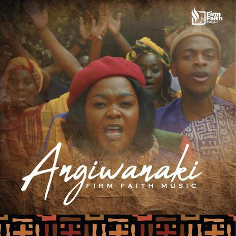 Angiwanaki | Boomplay Music