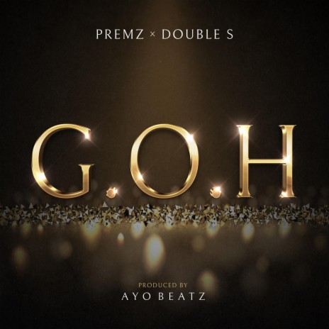 G.O.H ft. Double S | Boomplay Music