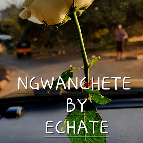 NGWANCHETE | Boomplay Music