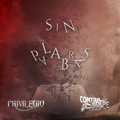 Sin Palabras ft. ContraGolpe De Froy Espitia | Boomplay Music