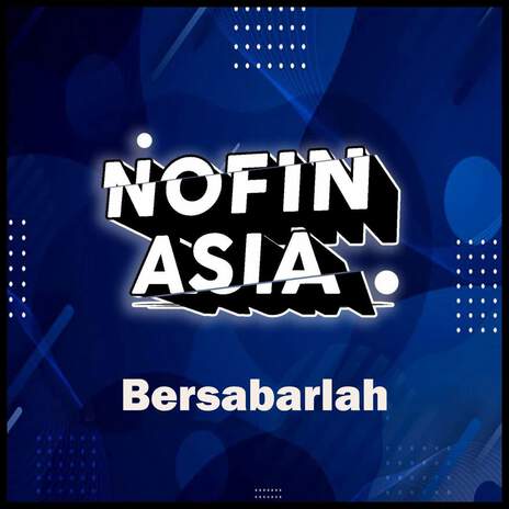 Bersabarlah | Boomplay Music