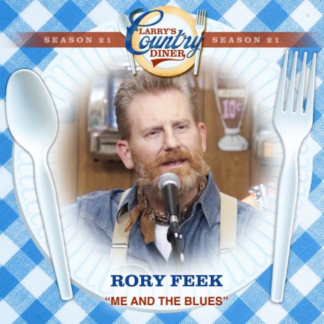 Me And The Blues (Larry's Country Diner Season 21) | Boomplay Music