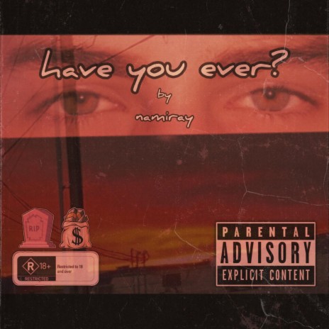 have you ever? | Boomplay Music