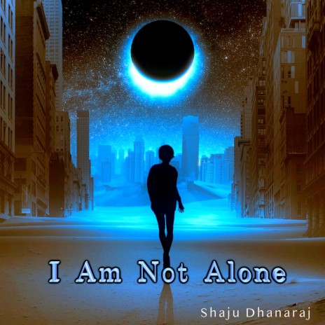 I Am Not Alone | Boomplay Music