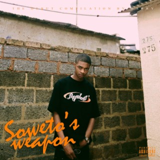 Soweto's Weapon