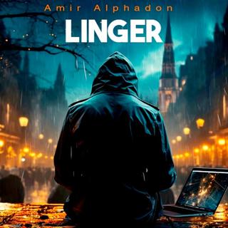 Linger