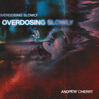 Overdosing Slowly ft. Tophbeats lyrics | Boomplay Music
