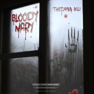 BLOODY MARY lyrics | Boomplay Music