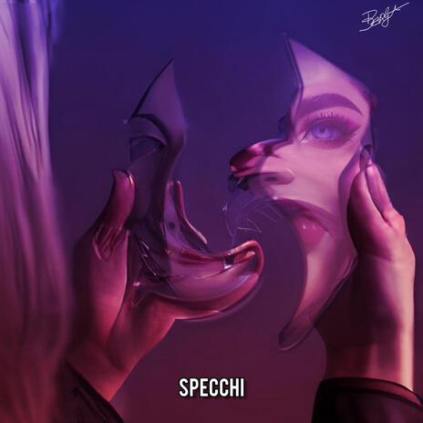 Specchi | Boomplay Music