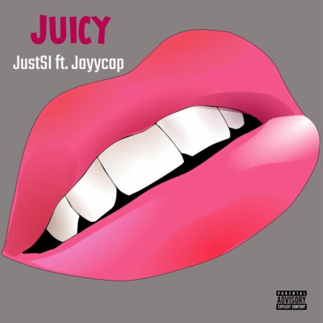 Juicy ft. Jayycap | Boomplay Music