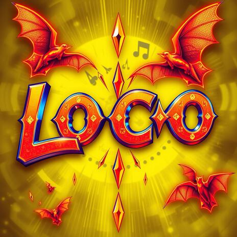 LOCO | Boomplay Music