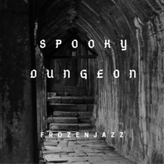 Spooky Dungeon